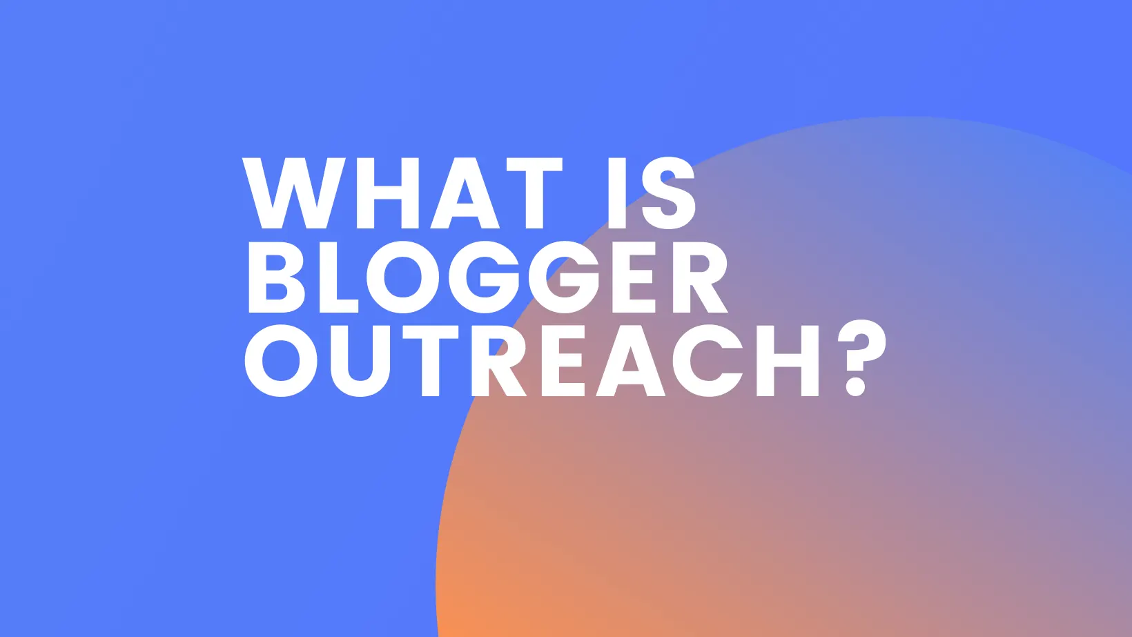 Blogger Outreach UK